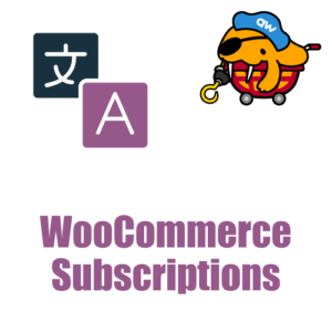 WooCommerce Subscriptions 日本語ファイル及び日本語サポート（販売終了）